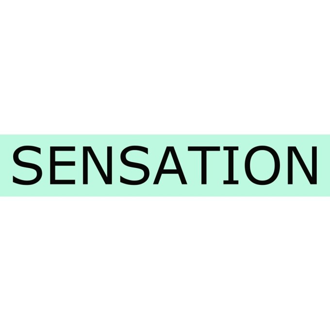 SENSATION